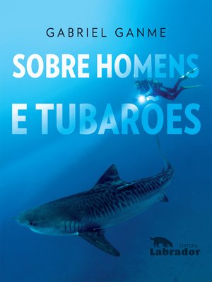 cover image of Sobre Homens e Tubarões